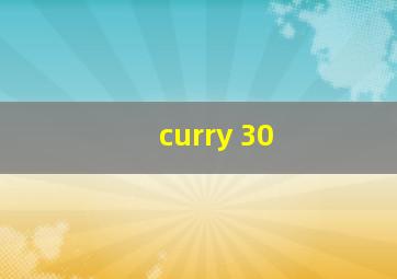 curry 30